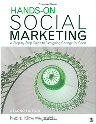 Hands-On Social Marketing: A Step-by-Step Guide to Designing Change for Good (2nd Edition) - Epub + Converted pdf